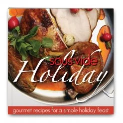 Sous Vide SousVide Holiday Cookbook Paperback COOKWARE