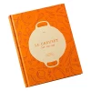 Le Creuset Cookbook: A Collection Of Recipes From Our French Table COOKWARE